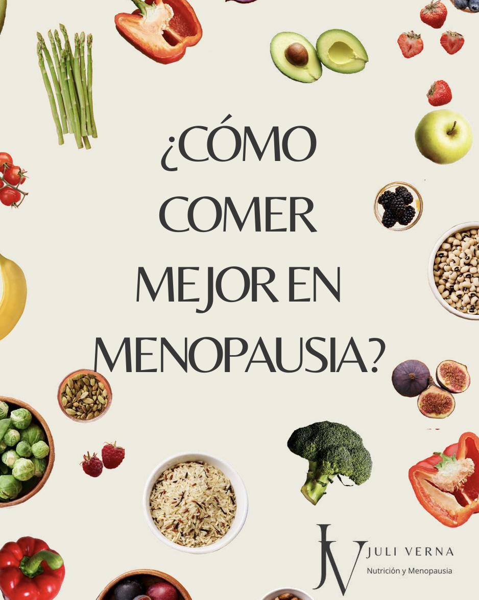 Portada de ¿Cómo comer mejor en Menopausia?